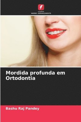 bokomslag Mordida profunda em Ortodontia