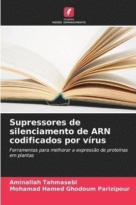 Supressores de silenciamento de ARN codificados por vrus 1