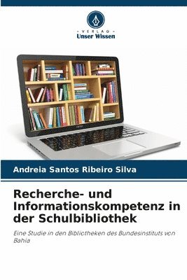 bokomslag Recherche- und Informationskompetenz in der Schulbibliothek