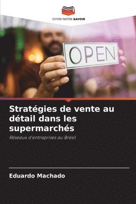Stratégies de vente au détail dans les supermarchés