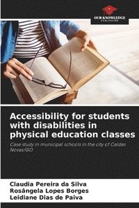 bokomslag Accessibility for students with disabilities in physical education classes