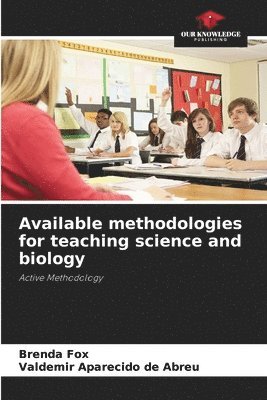 bokomslag Available methodologies for teaching science and biology