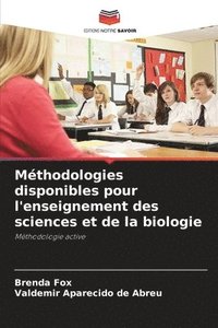 bokomslag Mthodologies disponibles pour l'enseignement des sciences et de la biologie