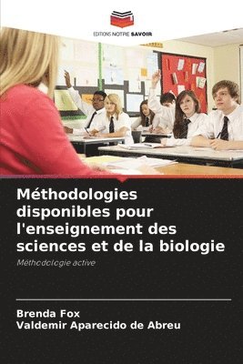 bokomslag Mthodologies disponibles pour l'enseignement des sciences et de la biologie