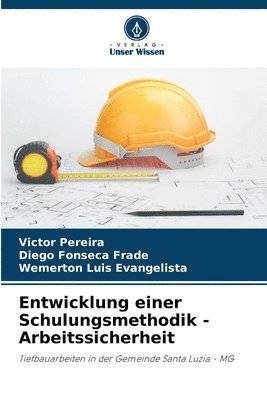 bokomslag Entwicklung einer Schulungsmethodik - Arbeitssicherheit