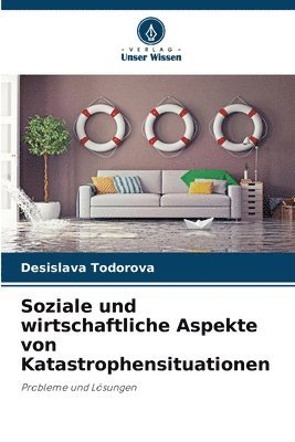 Soziale und wirtschaftliche Aspekte von Katastrophensituationen
