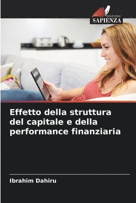 bokomslag Effetto della struttura del capitale e della performance finanziaria