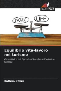 bokomslag Equilibrio vita-lavoro nel turismo