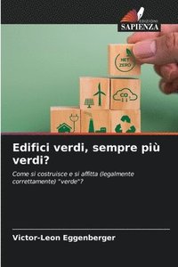 bokomslag Edifici verdi, sempre pi verdi?