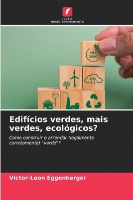 bokomslag Edifcios verdes, mais verdes, ecolgicos?