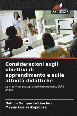 Considerazioni sugli obiettivi di apprendimento e sulle attivit didattiche 1