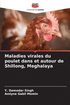 bokomslag Maladies virales du poulet dans et autour de Shillong, Meghalaya