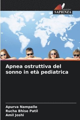 Apnea ostruttiva del sonno in et pediatrica 1