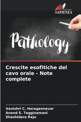Crescite esofitiche del cavo orale - Note complete