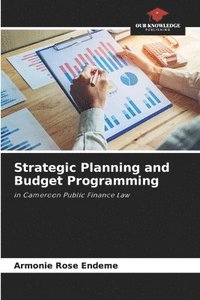 bokomslag Strategic Planning and Budget Programming