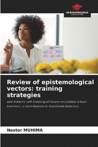 bokomslag Review of epistemological vectors