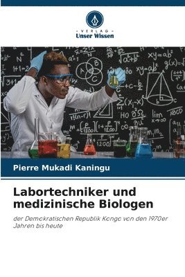 bokomslag Labortechniker und medizinische Biologen