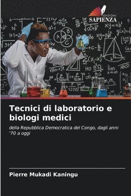 bokomslag Tecnici di laboratorio e biologi medici