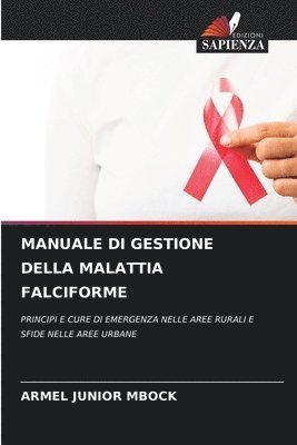 bokomslag MANUALE DI GESTIONE DELLA MALATTIA FALCIFORME