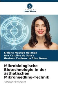 bokomslag Mikrobiologische Biotechnologie in der sthetischen Mikroneedling-Technik