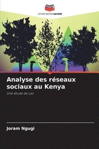 bokomslag Analyse des rseaux sociaux au Kenya