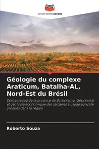 bokomslag Gologie du complexe Araticum, Batalha-AL, Nord-Est du Brsil