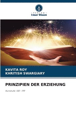 Kavita Roy, Khritish Swargiary - Prinzipien Der Erziehung, Häftad
