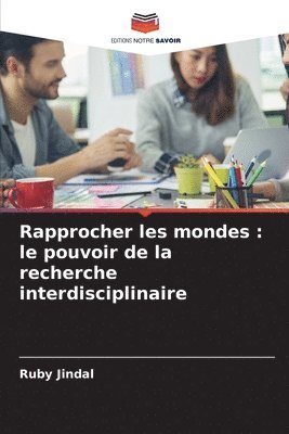 Rapprocher les mondes 1