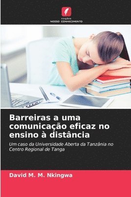 bokomslag Barreiras a uma comunicao eficaz no ensino  distncia