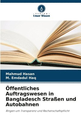 bokomslag ffentliches Auftragswesen in Bangladesch Straen und Autobahnen