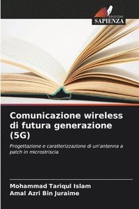 bokomslag Comunicazione wireless di futura generazione (5G)