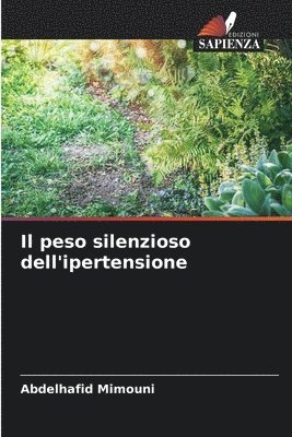 bokomslag peso silenzioso dell'ipertensione