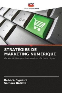 bokomslag Stratgies de Marketing Numrique