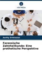Forensische Zahnheilkunde