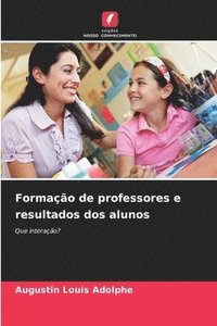 bokomslag Formao de professores e resultados dos alunos