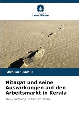 Nitaqat und seine Auswirkungen auf den Arbeitsmarkt in Kerala 1