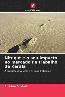 bokomslag Nitaqat e o seu impacto no mercado de trabalho de Kerala