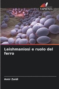 bokomslag Leishmaniosi e ruolo del ferro