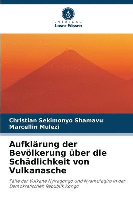 bokomslag Aufklärung der Bevölkerung über die Schädlichkeit von Vulkanasche