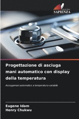 Progettazione di asciuga mani automatico con display della temperatura 1