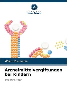 bokomslag Arzneimittelvergiftungen bei Kindern