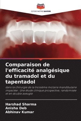 bokomslag Comparaison de l'efficacit analgsique du tramadol et du tapentadol