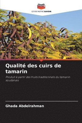 Qualité des cuirs de tamarin