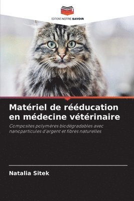 bokomslag Matriel de rducation en mdecine vtrinaire