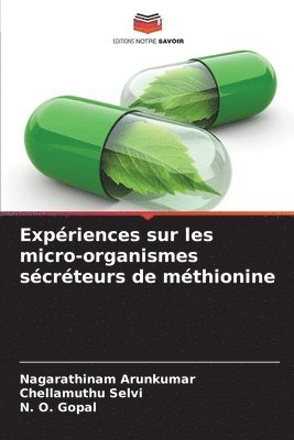 bokomslag Expriences sur les micro-organismes scrteurs de mthionine