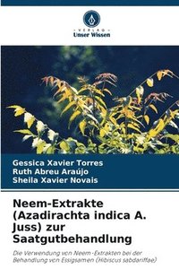 bokomslag Neem-Extrakte (Azadirachta indica A. Juss) zur Saatgutbehandlung