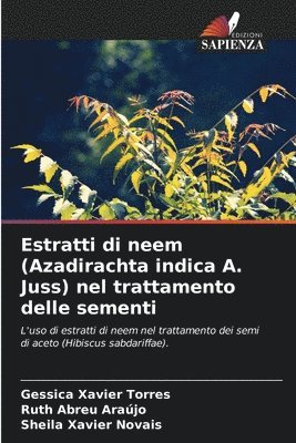 Estratti di neem (Azadirachta indica A. Juss) nel trattamento delle sementi 1