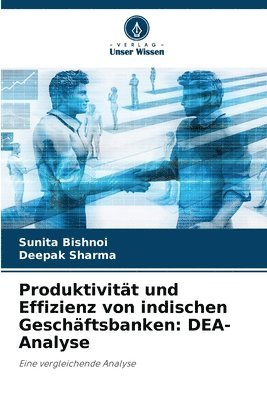 bokomslag Produktivitt und Effizienz von indischen Geschftsbanken