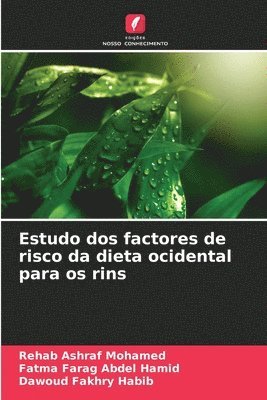 bokomslag Estudo dos factores de risco da dieta ocidental para os rins