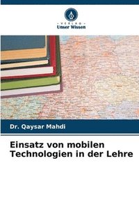 bokomslag Einsatz von mobilen Technologien in der Lehre